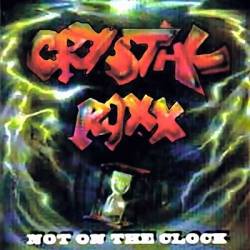 Crystal Roxx : Not on the Clock